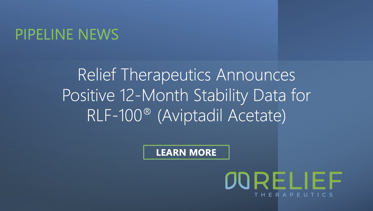 Today we are pleased to announce positive 12-month stability data for inhaled and intravenous preparations of RLF-100® (aviptadil acetate). To learn more, please visit: relieftherapeutics.com/newsblog-detai… #biotech #aviptadil #raredisease #lungdiseases #respiratorydisease  $RLF $RLFTF $RLFTY