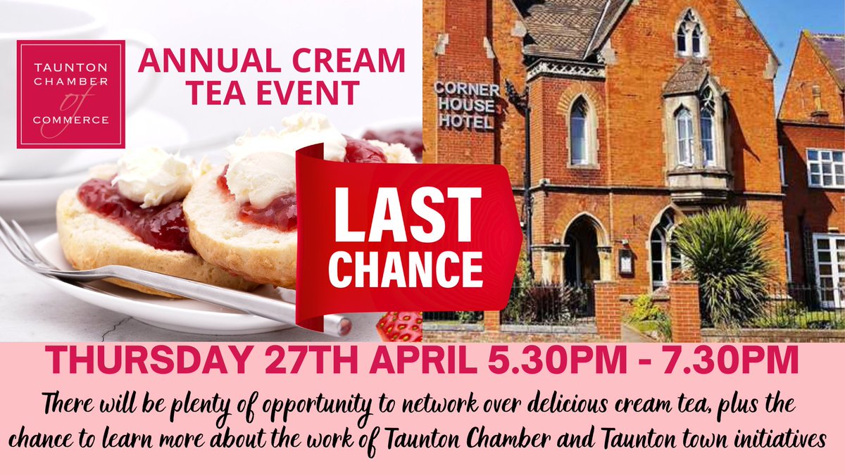 **LAST CHANCE**  We're only 10 days away from our Annual Cream Tea - we need your order ASAP to ensure we have the catering spot on: eventbrite.co.uk/e/556399284237 Hear from Taunton Chamber representatives, Mayor of Taunton Cllr Sue Lees, &amp; Cllr Mike Rigby from <a href="/SomersetCouncil/">Somerset Council</a>
