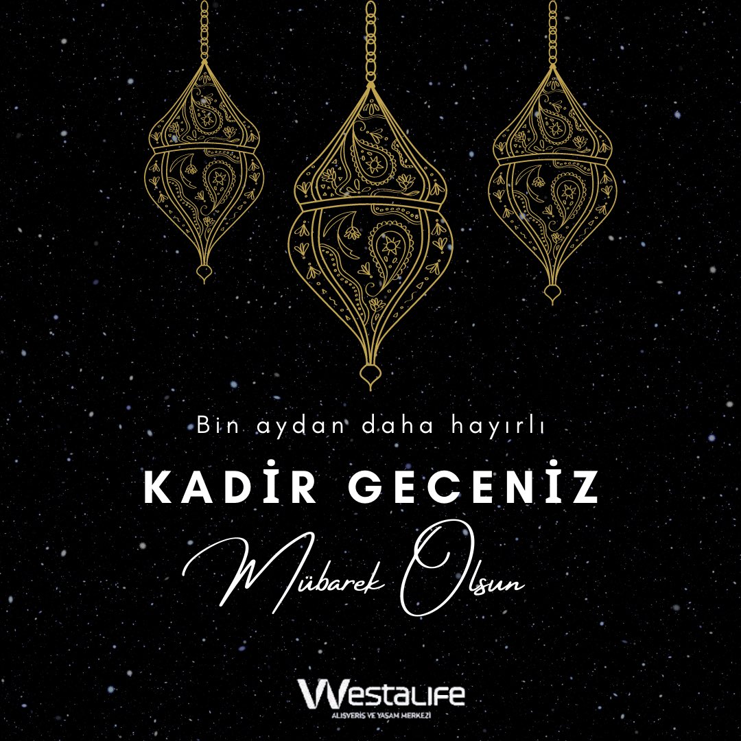 Bin aydan daha hayırlı olduğu 
müjdelenen bu gecenin tüm insanlığa sağlık, mutluluk ve huzur getirmesini diliyoruz. 🙏 Kadir Geceniz mübarek olsun! #kadirgecesi #westalifeavm