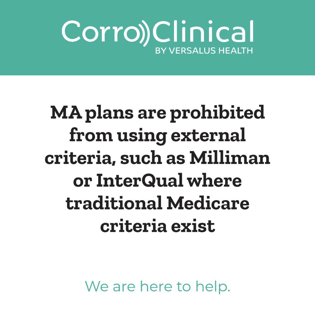 VersalusHealth's tweet photo. @CMSgov has clarified MA plans are prohibited from using external criteria, such as Milliman or 
InterQual where traditional Medicare criteria exist. Let our physician-led teams of data experts help you 
understand and implement necessary changes.

#CMS4201
#2MNrule https://t.co/Dh9jrM6pBZ