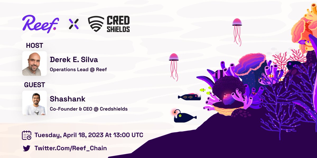 Reef_Chain's tweet photo. 🤝 Join @DerekSilva, Reef's Operations Lead, &amp; @cyberboyIndia, @credshields's Co-Founder &amp; CEO, for #TWSpace about Reef Chain x Credshields partnership and @SolidityScan! 🤝

📆 Date: Tue Apr 18 2023
⏰ Time: 13:00 UTC
📍 Location: Right here! 🤩 https://t.co/qbdTmWWVgd
