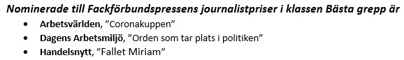mikaelfeldbaum's tweet photo. Arbetsvärlden nominerade i Fackförbundspressens journalistpris för bästa grepp! Gräv av @MalinCrona med en genomtänkt kanalstrategi. Så kul! https://t.co/DKIaL9VIZp