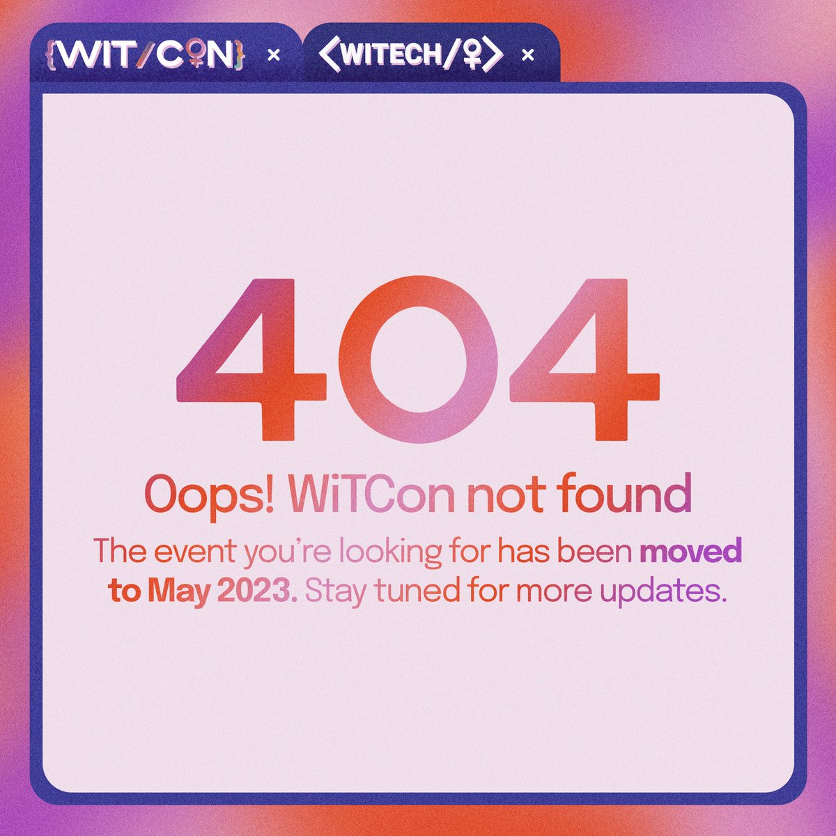 witechorg's tweet photo. Heads up! WiTCon Schedule Changes 📣
You read that right! WiTCon has been moved to May 2023.
In the meantime, you can still pre-order WiTCon merch at https://t.co/oDQuE1BPCZ 💜
Save the date and stay tuned!
#TakingCTRL #WiTCon2023
#WiTech2023
Graphics by Xav Claravall https://t.co/c0mwnoVar1