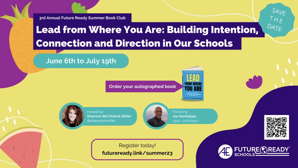 shannonmmiller's tweet image. We are excited to announce the 3rd Annual @FutureReady Summer Book Club. 🎉

From June 6th to July 19th, join me as we welcome @Joe_Sanfelippo for Lead from Where You Are: Building Intention, Connection and Direction in Our Schools. 

We hope you can join us for this awesome