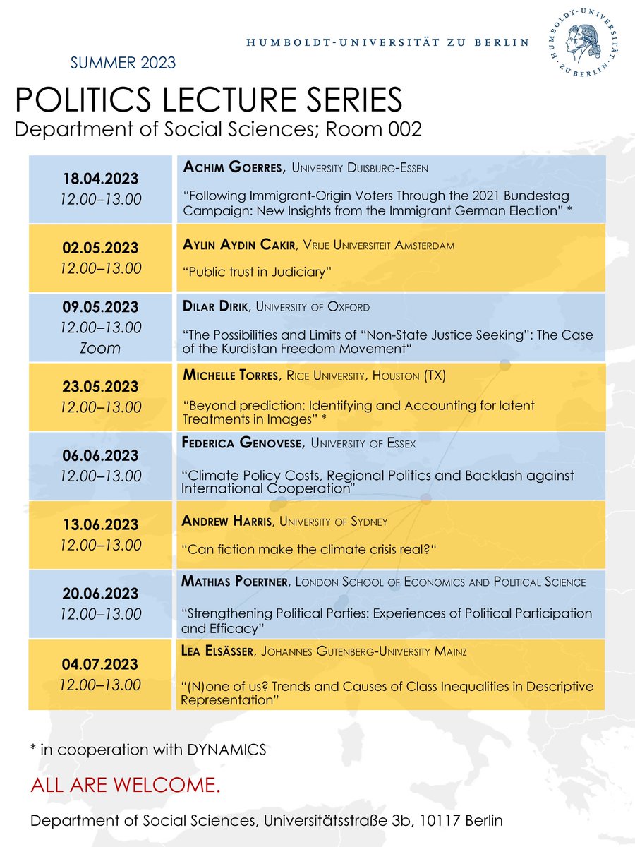 With today's start of the summer term @HumboldtUni, I am happy to share our fantastic line up for the #PoliticsLectureSeries of the Department of Social Sciences, organized w @HeikeKluever @anselmhager @beckerbastian @ChRVolk & Silvia v Steinsdorff. Come and join us! 👇👇👇👇