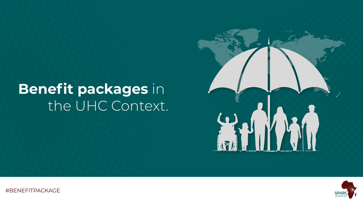 SPARC_Africa's tweet photo. Designing benefit packages in the #UHC context must consider population, service, and financial coverage. #BenefitPackage #SPARCtheChange https://t.co/s5cn04UXhh