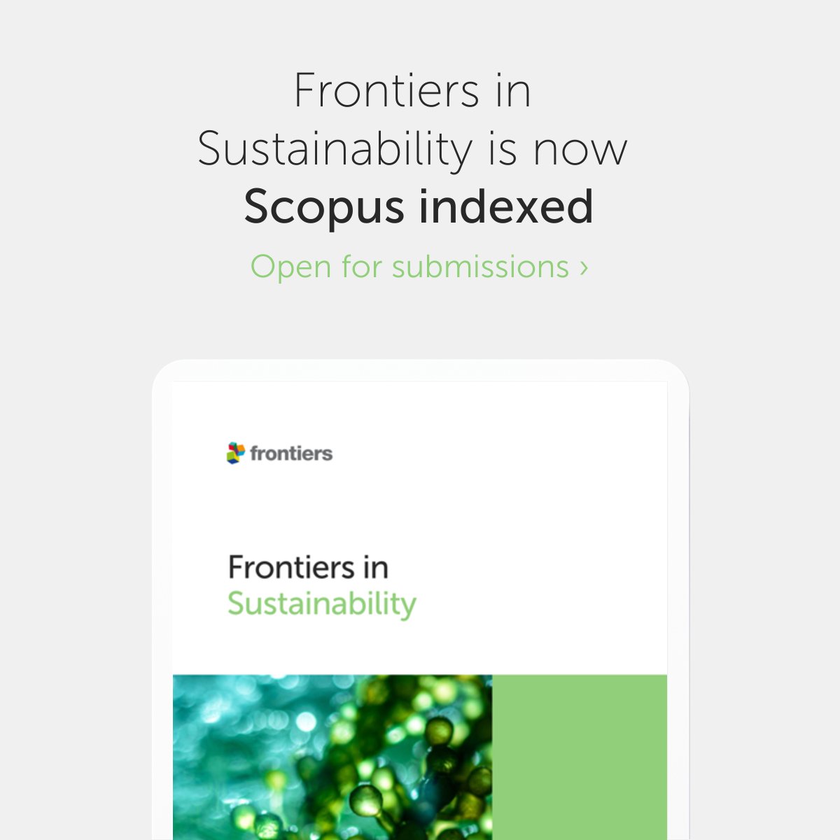 Frontiers in #Sustainability is now #Scopus indexed! 

Congratulations to all of our editors and the team at Frontiers for the relentless effort that brought us to this important milestone