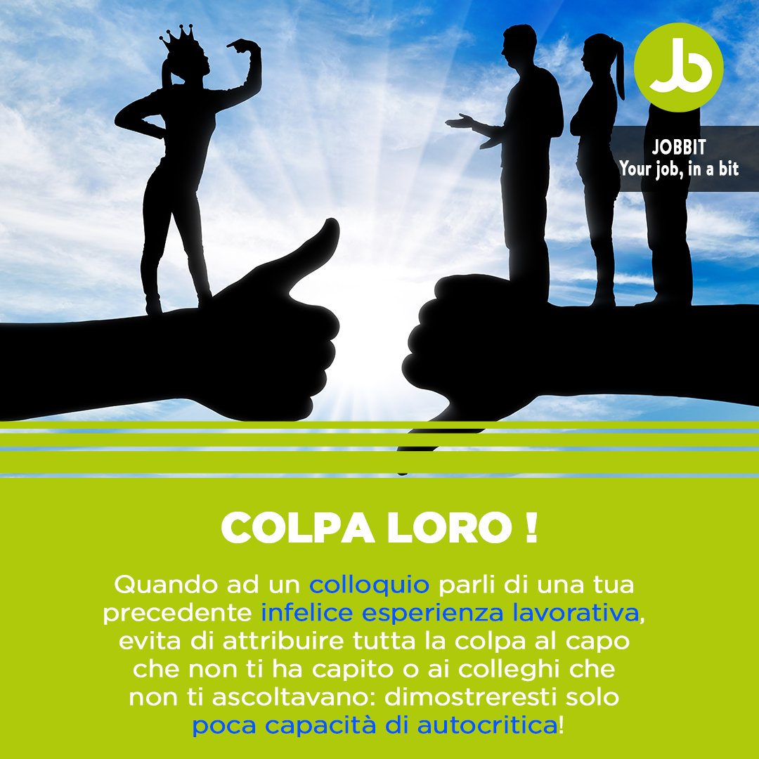 weareJobbit's tweet image. #colloquio #colpaloro #notmyfault #wearejobbit #autocritica
