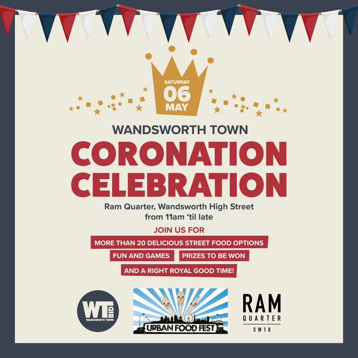 Save the date! Wandsworth Town's #Coronation Celebration comes to @RamQuarter on Sat 6 May. Join us from 11am for a day of incredible street food, themed décor, fun and games for all ages, and much, much more!