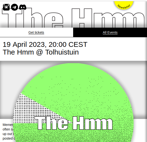 Going to be doing a little talk at #TheHmm April 19th, 2023 at 20:00pm CEST. 7 great speakers talking about non-visual internet culture. And us, makes 8.

Tickets here: thehmm.nl/event/the-hmm-…