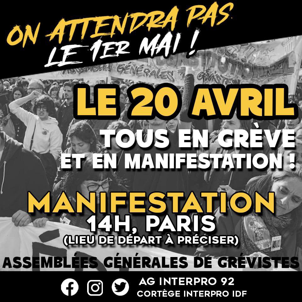AGInterpro92's tweet photo. 🔥ON N’ATTENDRA PAS LE 1er MAI📣 JEUDI #20avril ttes&ts en GREVE et en MANIFESTATION!Manif #Paris 14h🪧
🛑14avril:l’@AGInterpro92 a reconduit grève jusqu’au 17avril inclus.
Aujourd’hui,comme chaque jour en AG Interpro de grévistes:grève reconductible votée jusqu’à JEUDI 20 AVRIL https://t.co/CTlN9Mhdn9