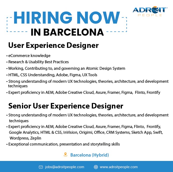 #immediatehiring in #barcelona

Please send your cv to jobs@adroitpeople.com

#uxdesigner #userexperiencedesigner #spainjobs #barcelonajobs #applynow