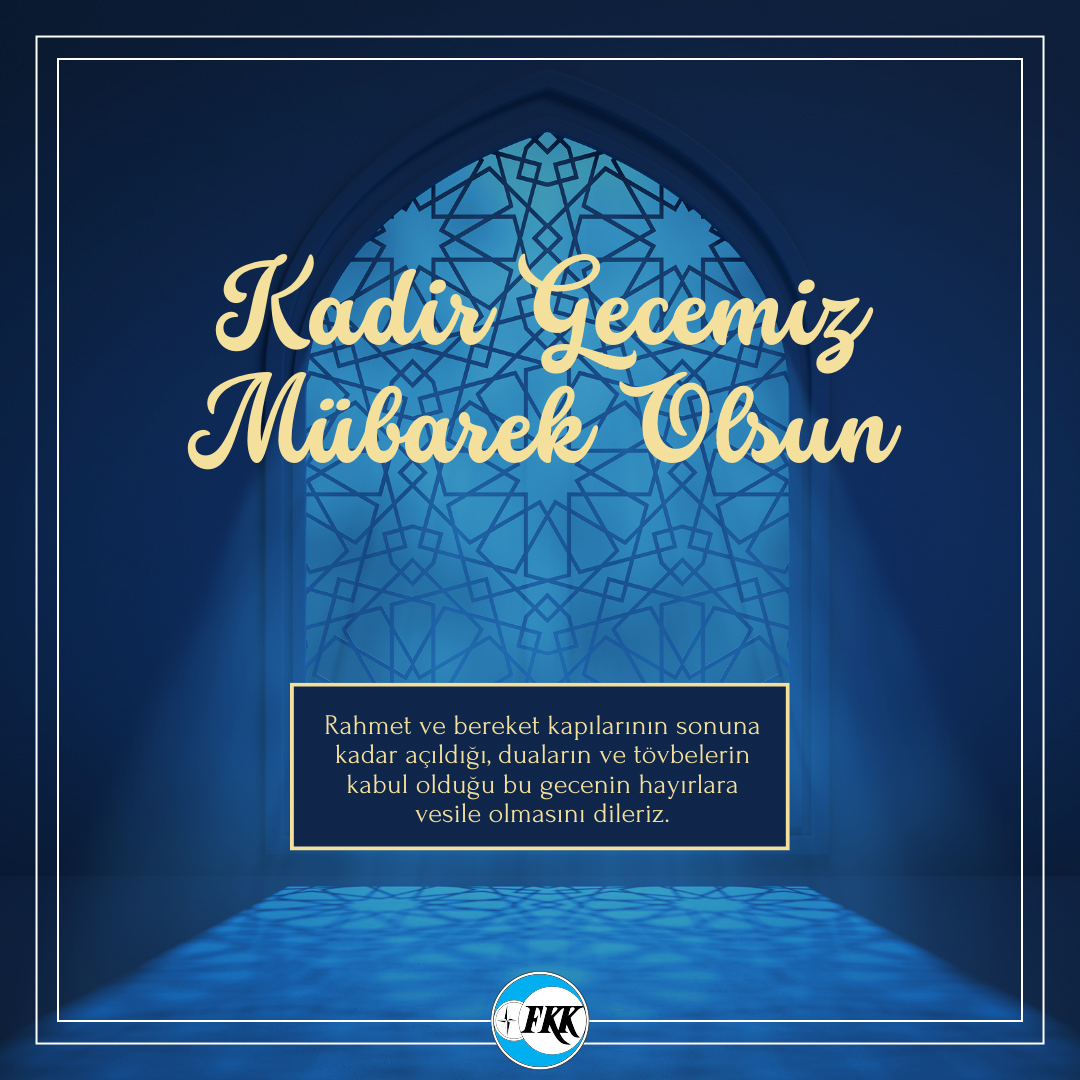 Kadir Gecemiz Mübarek Olsun.

Rahmet ve bereket kapılarının sonuna kadar açıldığı, duaların ve tövbelerin kabul olduğu bu gecenin hayırlara vesile olmasını dileriz.

#fkkgüneyoto #kadirgecesi