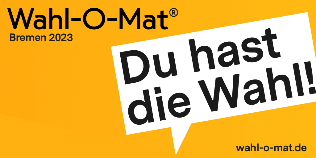 Am 14. Mai stehen die Bürgerschaftswahlen in #Bremen an. Ihr wisst noch nicht, wen Ihr wählen sollt? Der Wahl-O-Mat kann Euch bei der Orientierung helfen. wahl-o-mat.de/bremen2023/app…