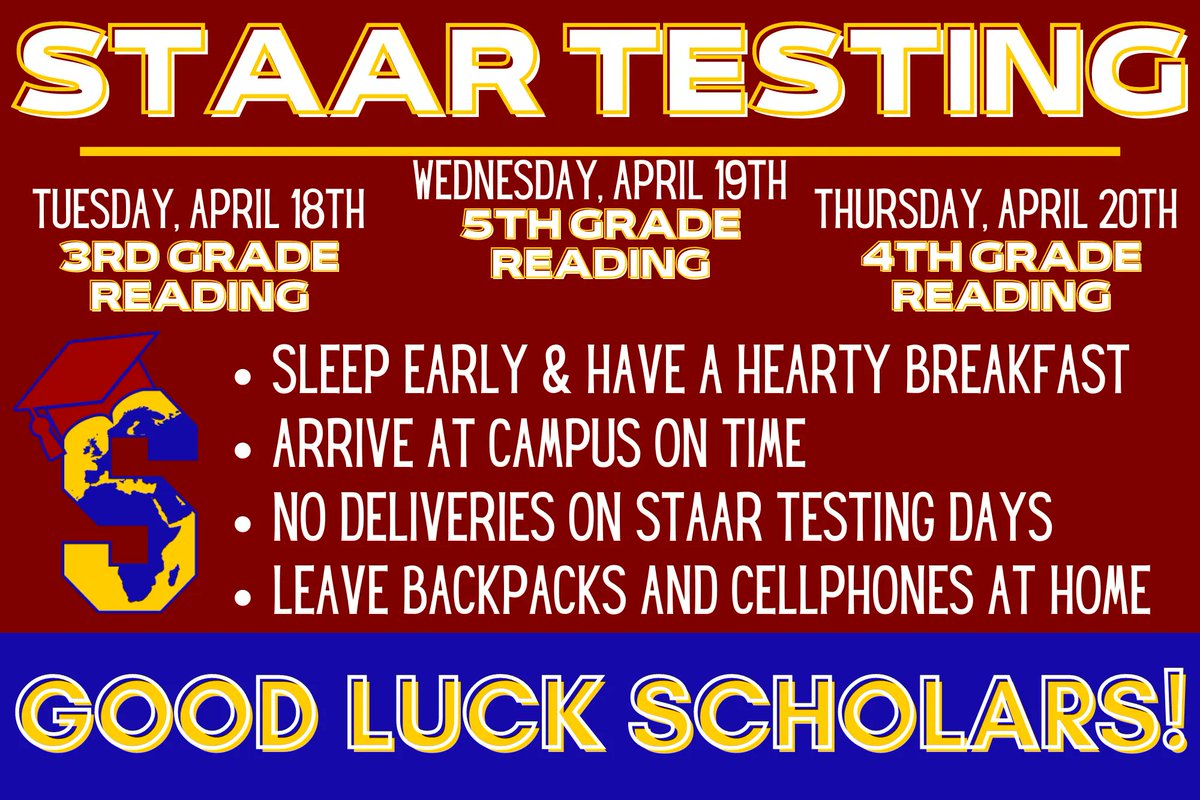 scholarpride's tweet image. 3rd, 4th, and 5th grade students will be taking Reading STAAR this week! Please get some rest, do not stress, and do your best! #STAARtest