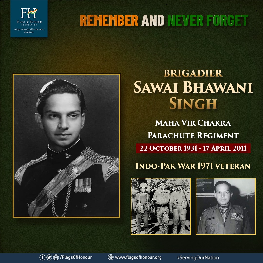Remembering Brigadier Sawai Bhawani Singh, Maha Vir Chakra, who passed away #OnThisDay 17 April in 2011. He led 10 PARA (SF) into Pakistan during the #IndoPakWar1971 & held posts at Chachro & Virawah. #RememberAndNeverForget His service to the nation🇮🇳