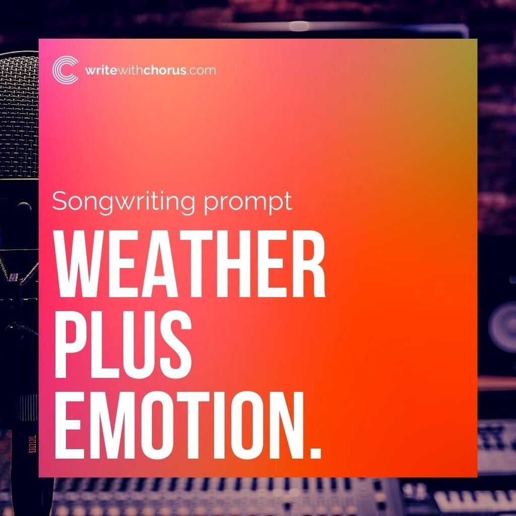 WriteWithChorus's tweet photo. WEATHER PLUS EMOTION.

#writewithchorus #newsong #songprompt #singer #songwriter https://t.co/1GjJxLqGUv https://t.co/C3dfLtcmNJ