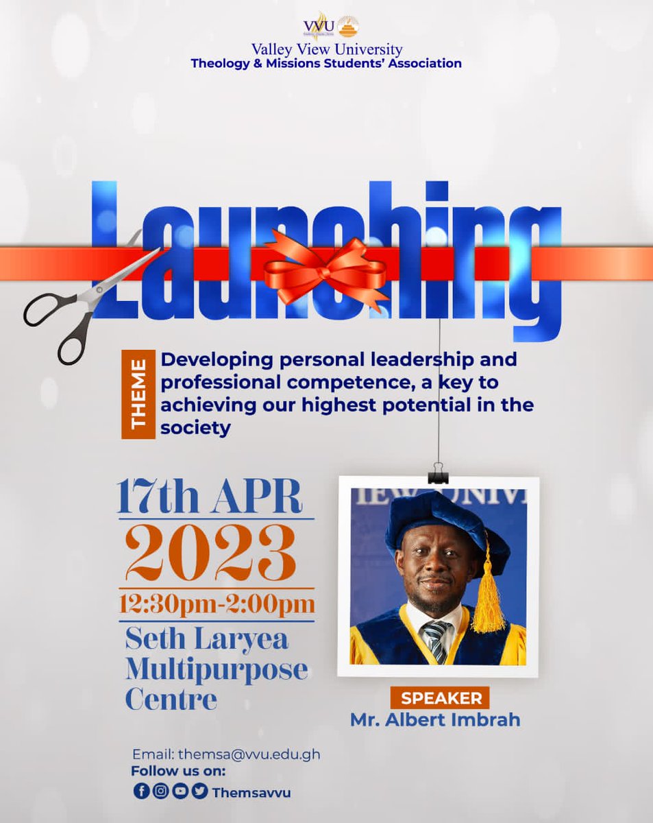 themsavvu's tweet photo. Join the launch with Mr Albert Imbrah.

Date: April 17, 2023
Time: 12:30 pm to 2: 00 pm
Venue: Seth Laryea Multipurpose Centre 

@VVUniversity @vvusrcofficial @cossavvu https://t.co/Kkee3XbX9A