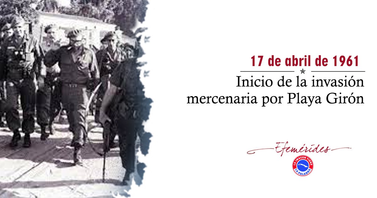 MMarreroCruz's tweet photo. #Cuba no olvida aquel 17 de abril de 1961, cuando un grupo de mercenarios organizado por el gobierno de los #EEUU, invadió nuestro territorio, en un intento fallido de arrebatarnos la soberanía obtenida en el triunfo revolucionario del 1ro de enero de 1959.
#GirónDeVictorias https://t.co/8oBedNj1x8