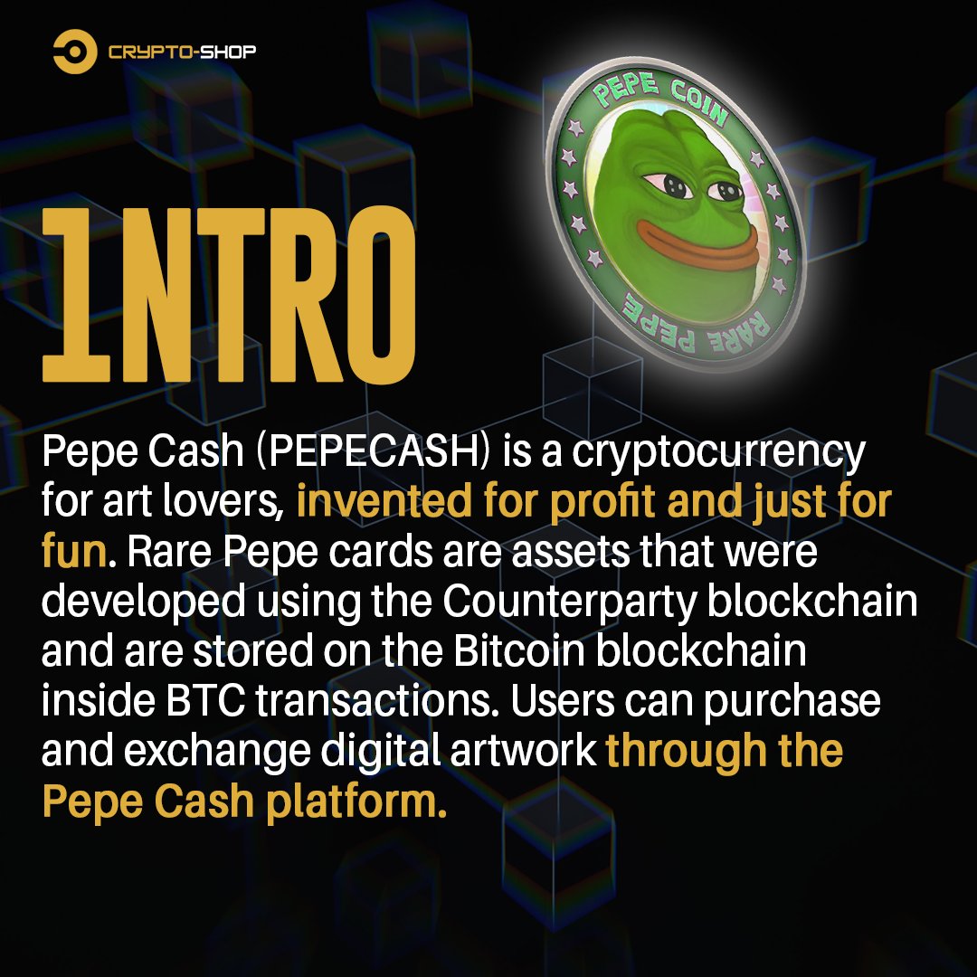 CryptoShopIo's tweet photo. 2/8 $Pepe Cash is a cryptocurrency for art lovers, invented for profit and just for fun. Rare Pepe cards are assets that were developed using the Counterparty #blockchain and are stored on the Bitcoin blockchain inside BTC transactions.[...] https://t.co/RTbmcYKY6E