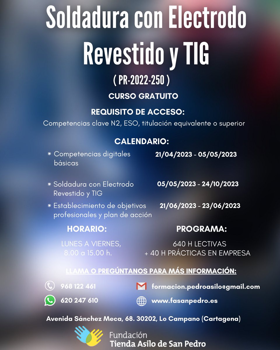 FundacionTASP's tweet photo. ¡ÚLTIMAS PLAZAS para el curso de SOLDADURA CON ELECTRODO REVESTIDO Y TIG!

Apúntate llamando al 968 122 461, escribiéndonos al WhatsApp 620 247 610 o por correo formacion.pedroasilo@gmail.com
#fasanpedro #soldadura #soldaduraelectrodo #soldaduraelectrodorevestido #soldaduratig https://t.co/EJDrBOaj91