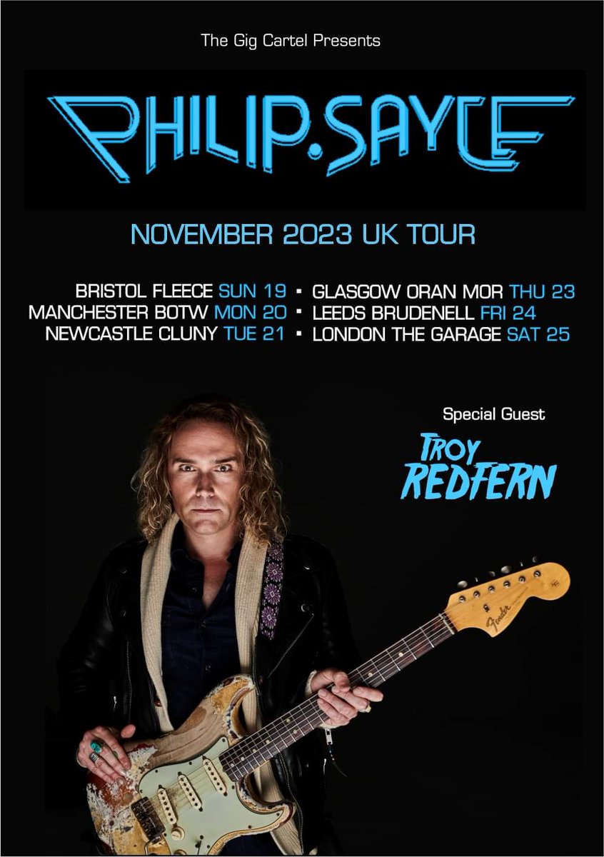 Great news! I will be supporting Philip Sayce on his November 2023 UK Tour. Tickets will go on sale at 10am BST on Wednesday April 19th at troyredfern.com/dates/ & rb.gy/ui3ue 

@philipsayce 
#uktour