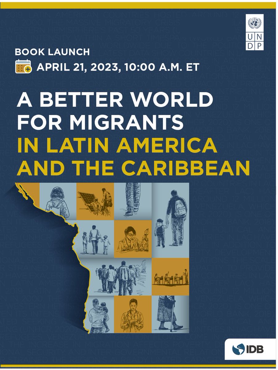 How can we change perceptions of #Migration in the region?

Join experts from the IDB and <a href="/PNUDLAC/">PNUD América Latina y el Caribe</a> for the presentation of the book "A better world for #Migrants in #Latam and the #Caribbean".

🗓 April 21, 10:00 a.m. (ET) bit.ly/43pWhk9