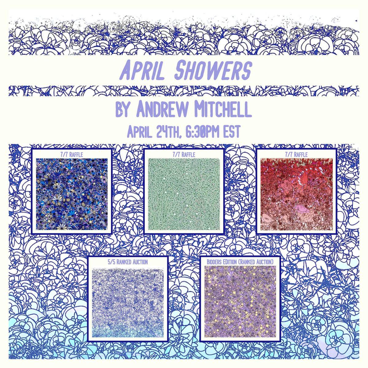 4ndrew_mitchell's tweet photo. 🌧️🌼
April Showers, April 24th 6:30 PM EST.
I am taking over @niftygateway curated.
Thank you to @nifty_pat for making this possible.