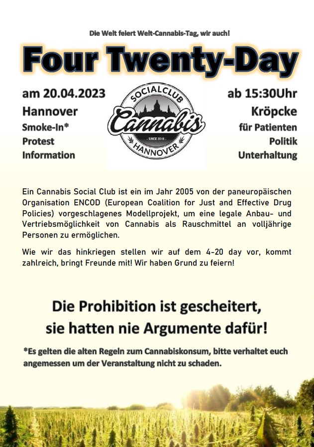 420 kommt und ruft also #ZeigtEuch nicht nur Online, sondern auch in Berlin dank 420Daniel oder Hannover (mehr infos dafür, beim @CSC_FHH)  auf der Straße für die #EntkriminalisierungSofort #Legalisierung , oder auch als Patient in Hamburg dank der @HamCanGermany und Sponsoren