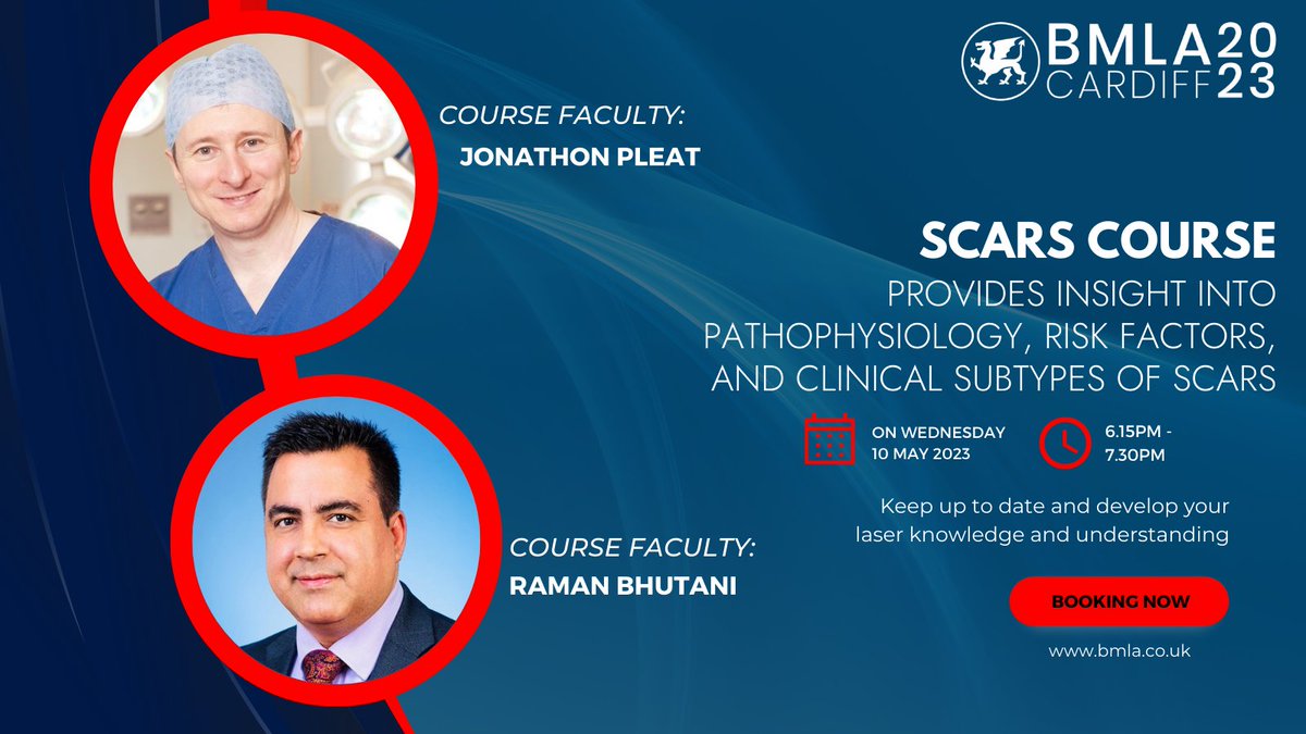 TheBMLA's tweet photo. Join our Course Faculty Jonathon Pleat, @BristolUni &amp; Raman Bhutani @SalfordCO_NHS for Course 5 'Scars' at #BMLA2023 
on 10 May https://t.co/nVQ1UrEGUG 
#treatingscars #scars #scarsremoval  #lasers #laser #laserconference https://t.co/QTxIFR8lnX