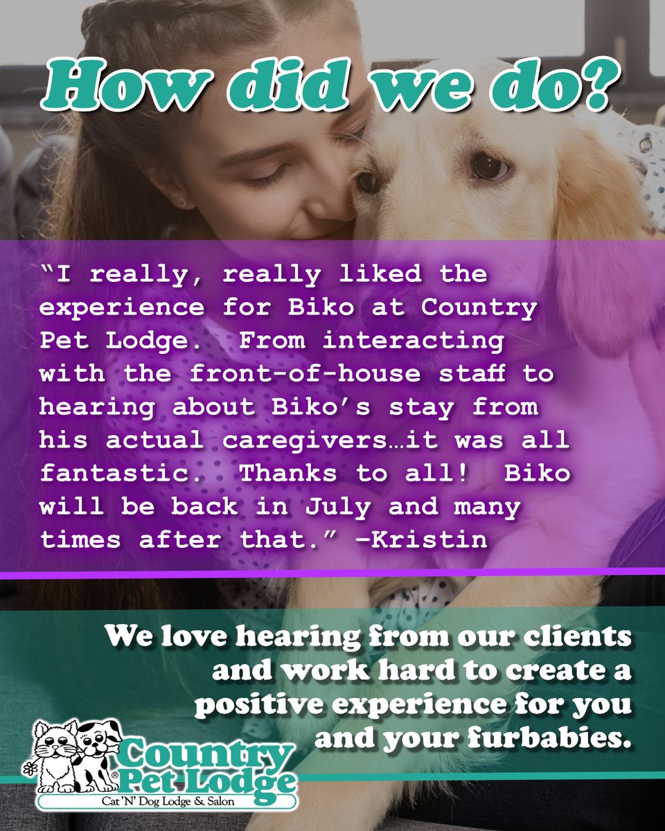 CountryPetLodge's tweet photo. How did we do? We are thrilled to hear about Kristin's wonderful experience at Country Pet Lodge with her furry friend Biko! We can't wait to see Biko again in July and many times after that! 🐶🐾🥰 #CountryPetLodge #HappyCustomers #CustomerExperience #HowDidWeDo https://t.co/dxHmTogiUM