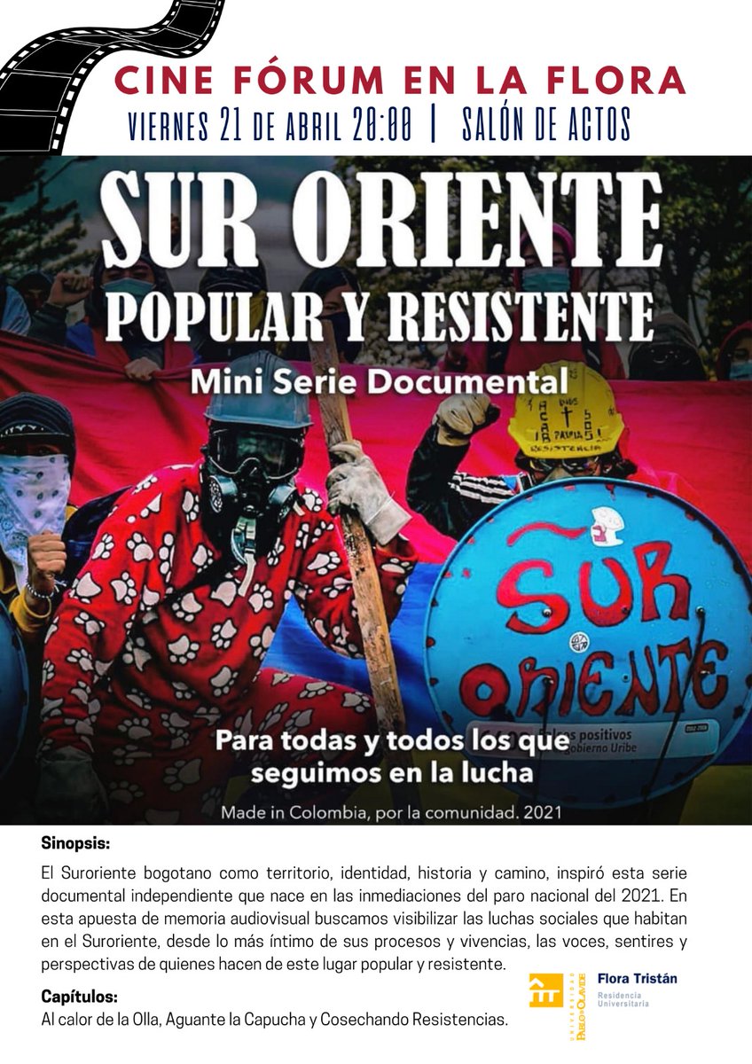 Este viernes 21 de abril a las 20:00 | Salón de actos de la Residencia Flora Tristán, el grupo motor de cine fórum organiza esta interesante actividad que se gestó en el paro colombiano de 2021. ¡Os esperamos!