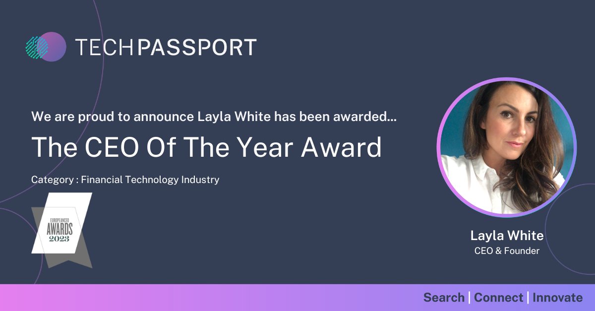 tech_passport's tweet image. 🏆LAYLA WHITE : 2023 CEO OF THE YEAR WINNER: FINANCIAL TECHNOLOGY INDUSTRY, EUROPEAN CEO 🏆

We are pleased to announce that our CEO &amp;amp; Founder, Layla White, has been named CEO of the Year 2023 in the Financial Technology Sector for European CEO Magazine.

#TechPassport #Award