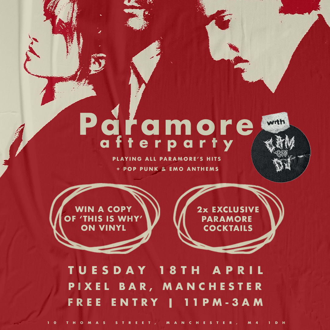 PixelBars's tweet photo. PARAMORE TOMORROW!!!!! 🤘

If you're heading to Paramore in Manchester tomorrow, there's only one After Party to be at! 

-FREE ENTRY ALL NIGHT 
-11pm-3am
-"This Is Why" Vinyl giveaway 
-"Crush Crush Crush" &amp; "Midori Business" Cocktails https://t.co/T0BJVwWP7w