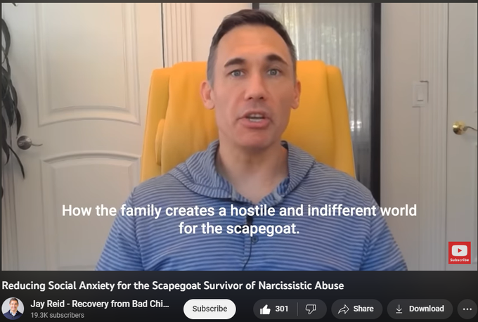 3,053 views  14 Apr 2023  #jayreidpsychotherapy
In today's video I explain how the narcissistic parent can envy and attack the scapegoat child.  Then I describe how the enabler parent's emotional unavailability makes this possible.  Third, I discuss how the beliefs the scapegoat survivor adopts to survive can create social anxiety today.  And watch until the end because I will offer a tactic you can use today to reframe and challenge this social anxiety.  The result can be finding it easier to find and establish new safe social connections.

A link to a Published Book on Narcissistic Abuse:
Growing Up as the Scapegoat to a Narcissistic Parent: A Guide to Healing
https://www.amazon.com/dp/B0BXN2287H

A link to my online course to Recover from Narcissistic Abuse:  https://jreidtherapy.com/narcissistic...

The link to my free webinar on '7 Self-Care Tools to Recover from Narcissistic Abuse':https://jreidtherapy.com/webinar-self...

Here's the link to my e-book on Surviving Narcissistic Ab