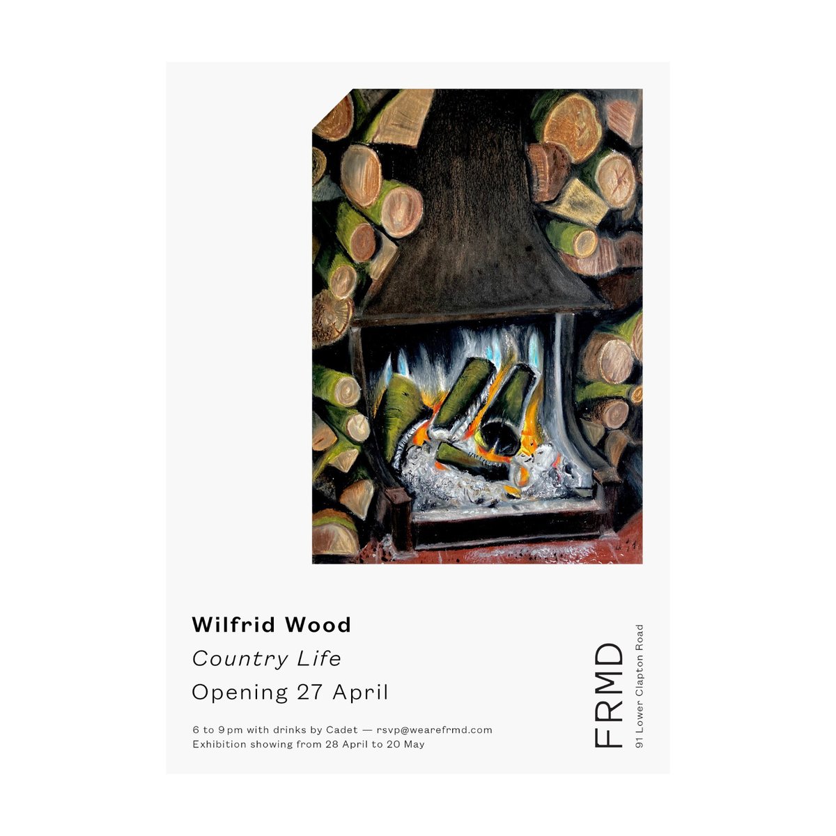 Wilfrid Wood (@wilfridwood) on Twitter photo It’s show time! Country Life is showing soon at FRMD, 91 Lower Clapton Road E5 0NP. PV is 27th April 1800 - 2100. Show runs from 28 April- 20 May. Opening hours of Wednesday - Friday 1200 - 1800 and Saturday 1100 - 1600. For attendance to PV please email RSVP@wearefrmd.com It’s show time! Country Life is showing soon at FRMD, 91 Lower Clapton Road E5 0NP. PV is 27th April 1800 - 2100. Show runs from 28 April- 20 May. Opening hours of Wednesday - Friday 1200 - 1800 and Saturday 1100 - 1600. For attendance to PV please email RSVP@wearefrmd.com