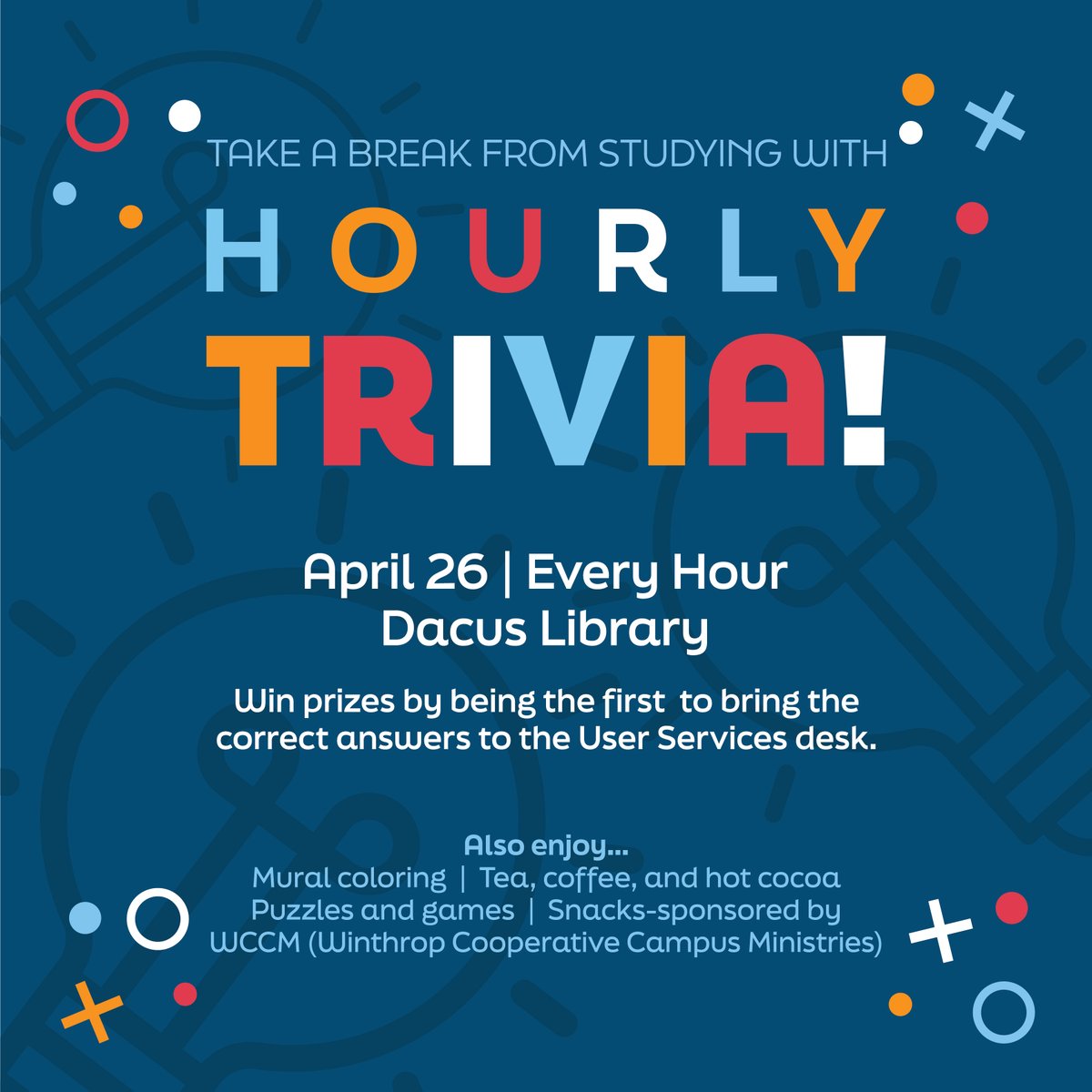 dacuslibrary's tweet image. All day next Wednesday, we&apos;ll be the ones asking the questions around here😄! Join us for Hourly Trivia (&amp;amp; take a break during our #Jazz Jam at 1P). Also on deck: mural coloring, hot drinks, puzzles, &amp;amp; SNACKS (sponsored by Winthrop Cooperative Campus Ministries)! See you there!