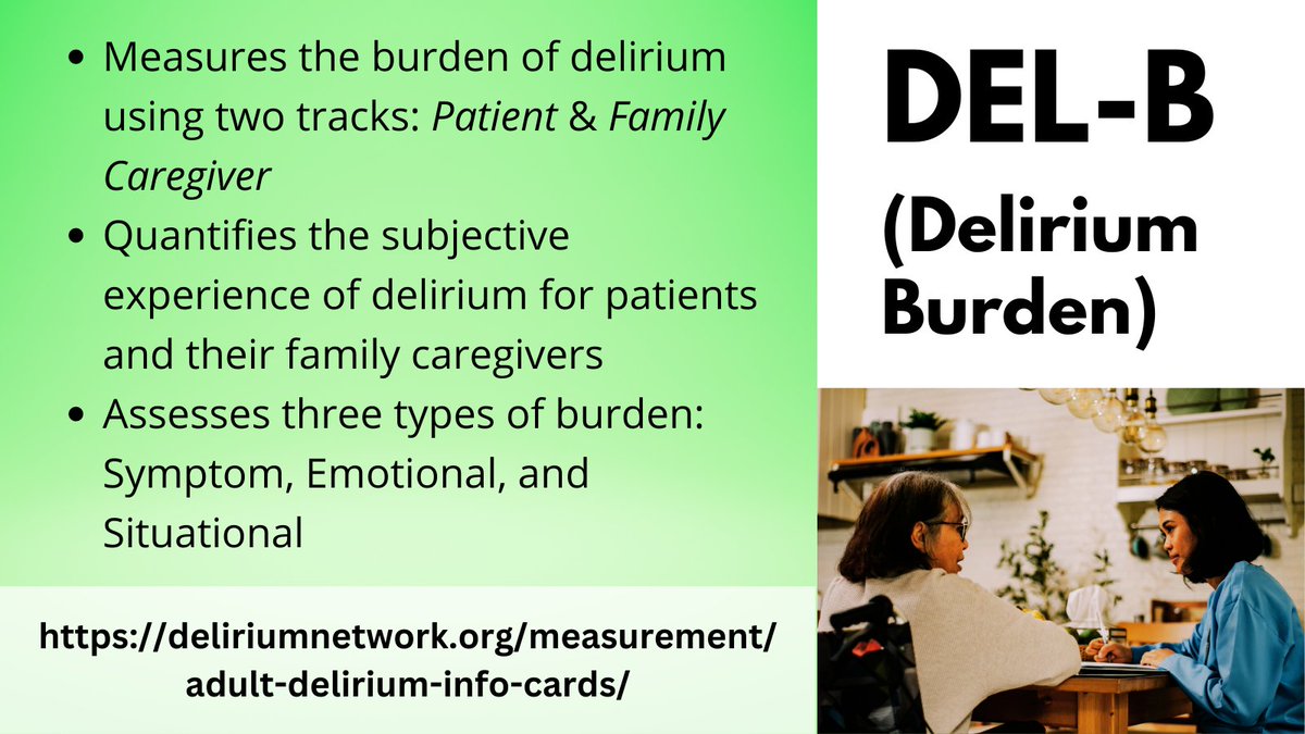 What are the DEL-S and the DEL-B? Learn more! Also, see these and other @NIDUS_Delirium Measurement Info Cards here: deliriumnetwork.org/measurement/ad… @sharon_inouye #Delirium @devlinpharmd @DrDaleNeedham @rnjma @agilis @ADAuerbachMD @ElderLifeProg @H_SeniorLife