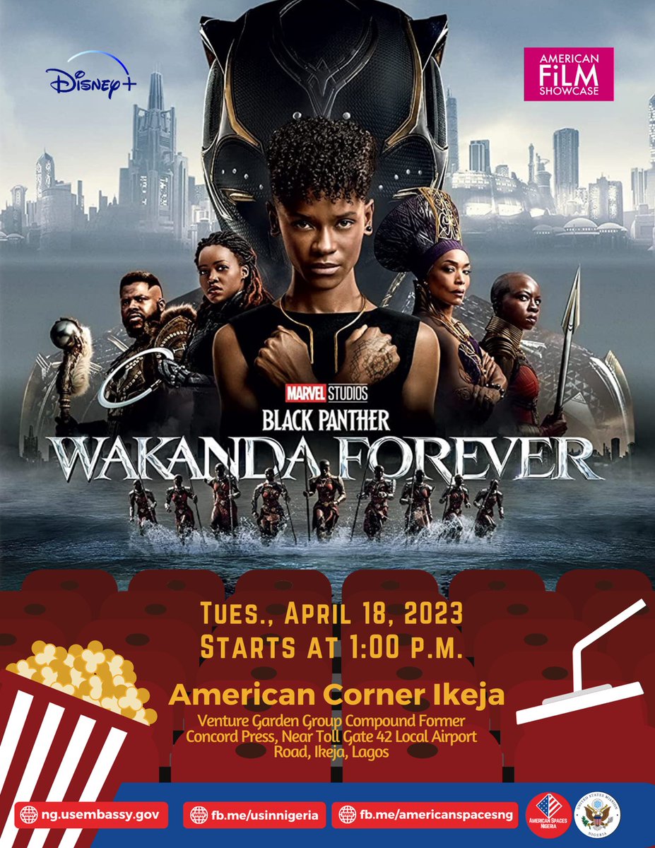 OfficialDeniyi's tweet photo. Attention movie lovers! 
Don't miss the FREE screening of Black Panther: Wakanda Forever at the American Corner Ikeja on Tuesday, April 18, 2023, at 1:00 p.m. Come and join us for an exciting and action-packed experience. #WakandaForever #BlackPanther #AmericanCornerIkeja https://t.co/XkpWvsNpiv