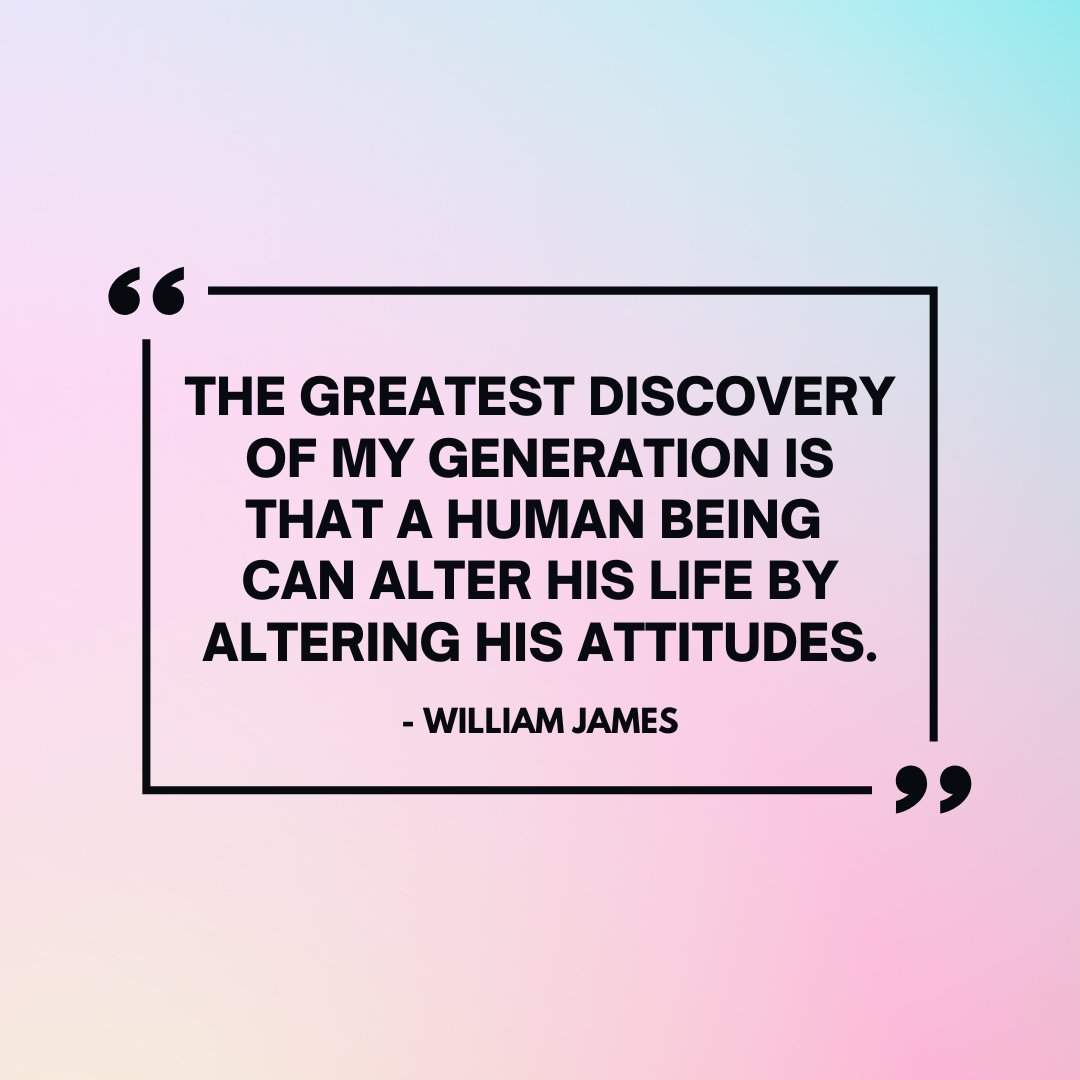 stephencabral's tweet image. “The greatest discovery of my generation is that a human being can alter his life by altering his attitudes.” 

#successfulthoughts