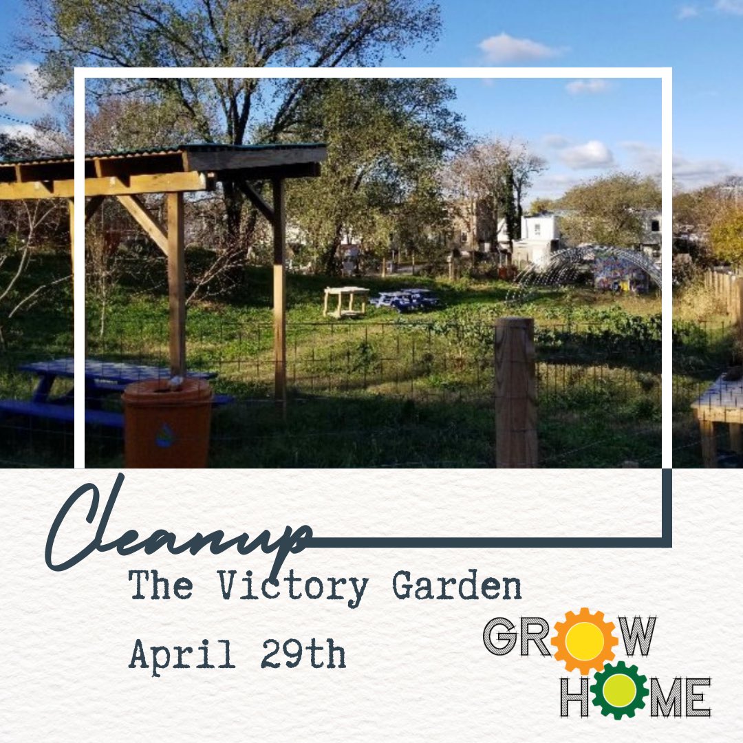 We are having a cleanup 🧹 around the Victory Garden on April 29th...
We are looking for volunteers for the cleanup. If you’re interested, please contact us at  growhomebaltimore@gmail.com