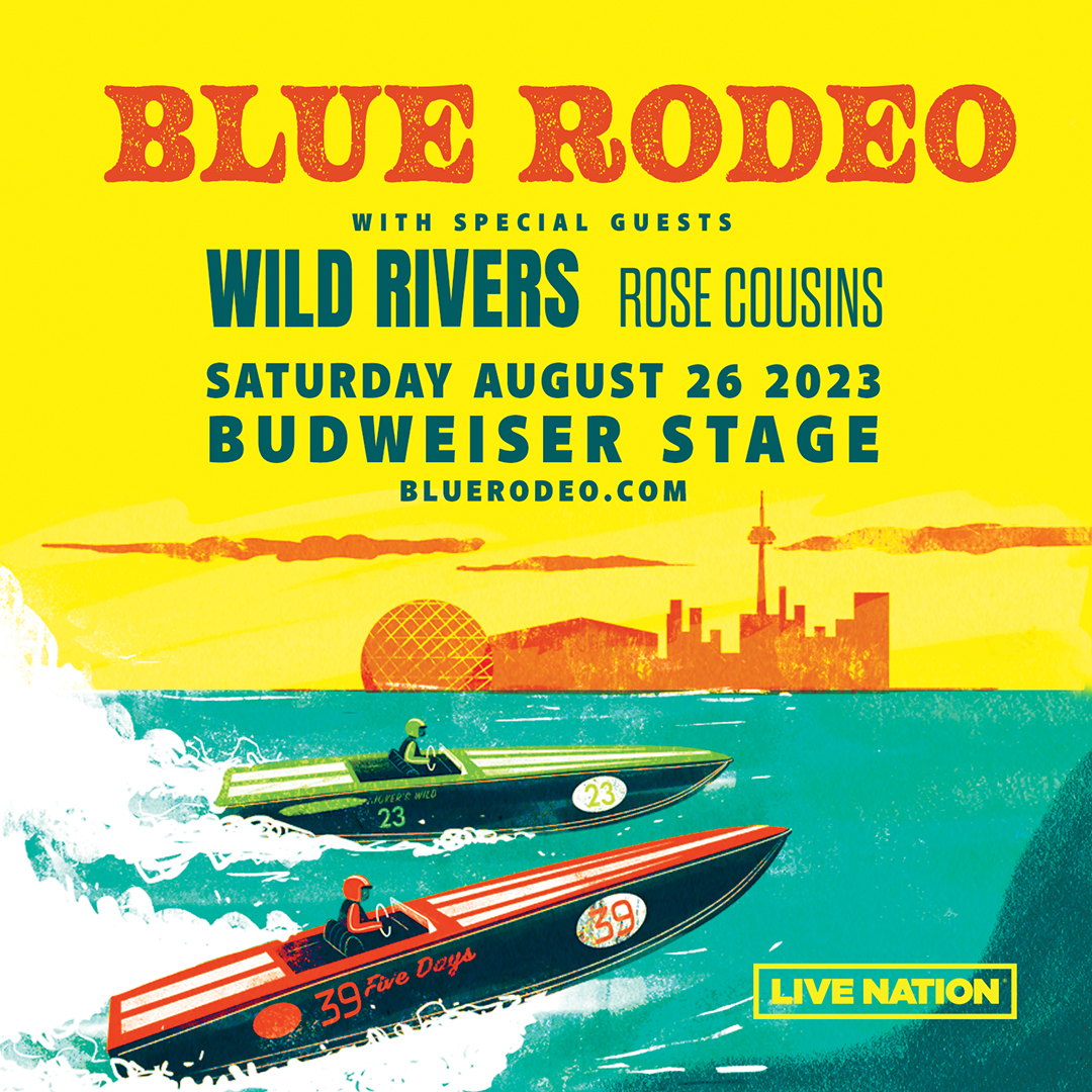 Blue Rodeo can’t wait to be back at Budweiser Stage this summer and are looking forward to seeing you there! The BlueRodeo.com presale starts Tuesday, April 18 at 10 am ET. tour.bluerodeo.com