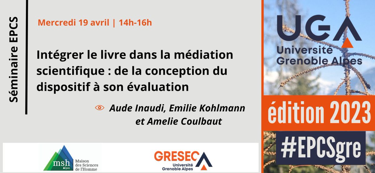 mchambru's tweet photo. 🟢 3éme séance du séminaire @MSH_A « Enjeux et perspectives de la culture scientifique » #EPCSgre 

🗓 Mercredi 19 avril - 14h
🧩 A. Inaudi et al., « Intégrer le livre dans la médiation scientifique : de la conception du dispositif à son évaluation »

ℹ️ https://t.co/dvJMavMR33 https://t.co/PDc94mBVHF