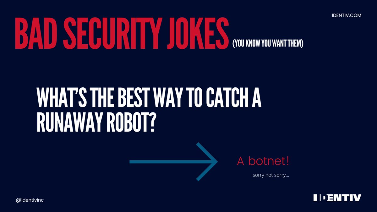 identivinc's tweet photo. This might be one of our worst/best yet! Happy #cybersecurityjoke Monday, fellow nerds 🤓

#badjokes #dadjokes #humor #jokeoftheday #cybersecurity #securityjoke https://t.co/FyY9c8UGsk