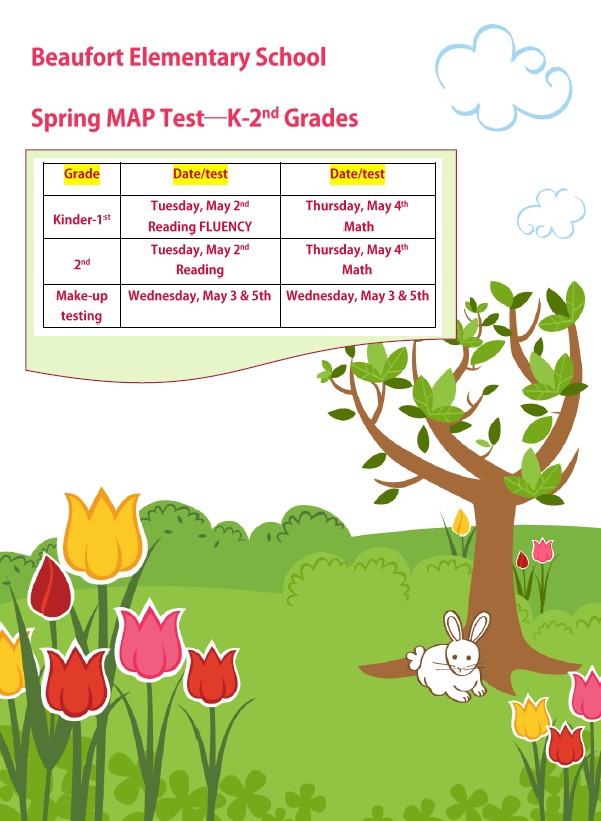 MAP Testing for grades Kinder - 2nd is just around the corner. Please mark these dates on your family calendars.