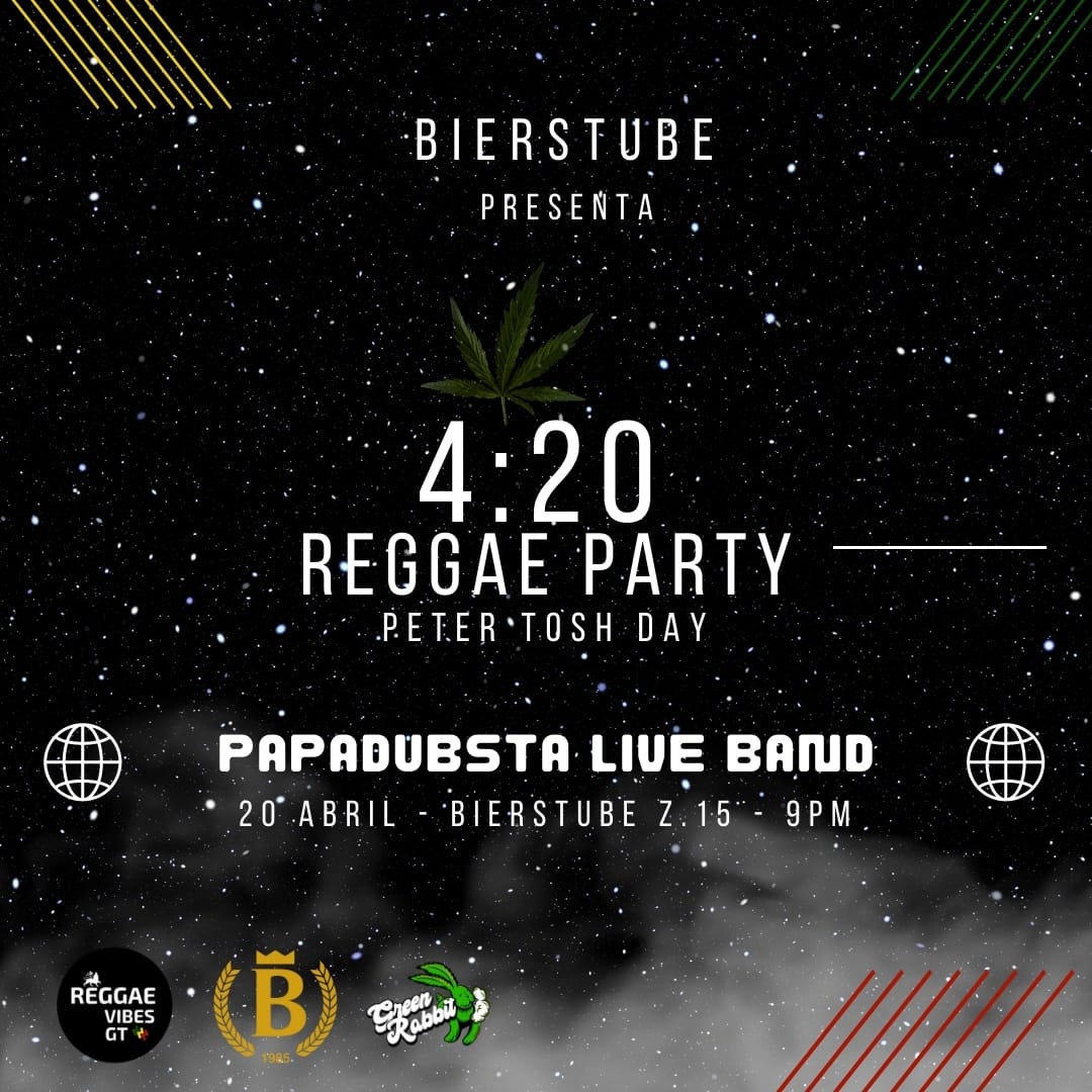 reggaevibesgt's tweet photo. Bueno familia no se pueden perder esta #fiesta420 #celebrandoalamaria jueves alas 9PM en #bierstube z.15 entrada por consumo. Habrá música en vivo por @papadubsta en formato trío ft Ronny Roots en la batería y Jahndro en el bajo. Gracias al apoyo de #greenrabbitgt y #bierstubebar https://t.co/3MTJVVJKgI