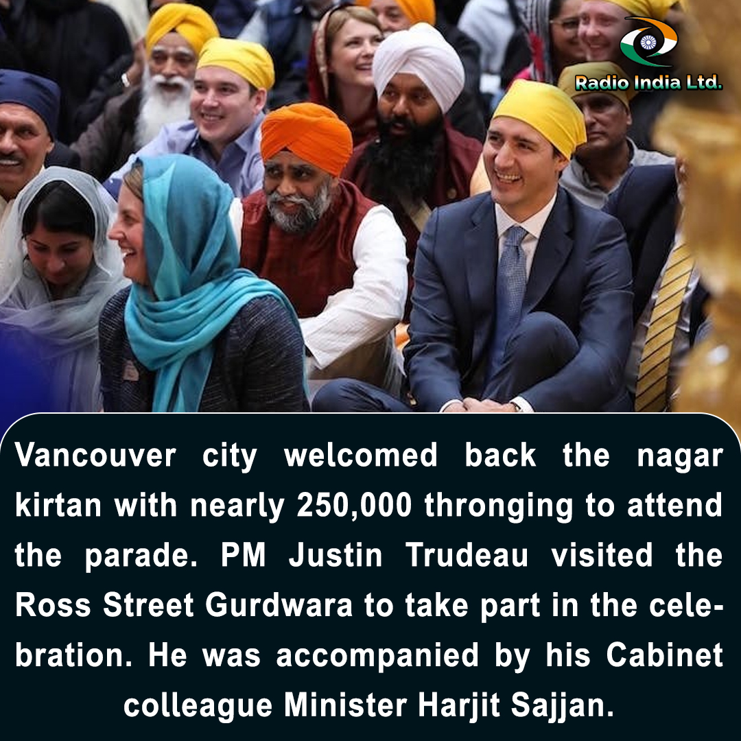 #Vancouvercity welcomed back the #nagarkirtan with nearly 250,000 thronging to attend the parade. PM @JustinTrudeau  visited the Ross Street Gurdwara to take part in the #celebration. He was accompanied by his Cabinet colleague #MinisterHarjitSajjan.