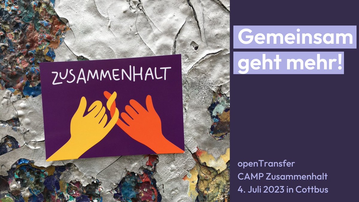 openTransfer's tweet photo. 🤝 Gemeinsam mehr erreichen: Habt ihr Erfahrungen mit guten Kooperationen? Wollt ihr stärker Zusammenwirken? Am 04. Juli könnt ihr beim openTransfer CAMP Zusammenhalt in Cottbus voneinander lernen und neue Banden für #Zusammenhalt bilden. Jetzt anmelden 👉 https://t.co/nUULyBrIvi https://t.co/2VoTEiY61B