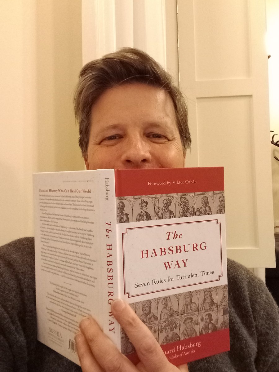 Eduard Habsburg on Twitter "2 more things about the HABSBURG WAY