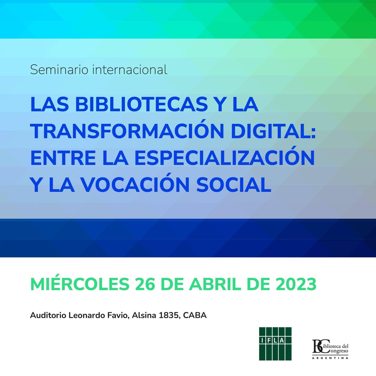 🌎 Los invitamos a participar del seminario  "Las bibliotecas y la transformación digital: entre la especialización y la vocación social" en la que participará la Barbara Lison, Presidenta de la <a href="/IFLA/">IFLA</a>